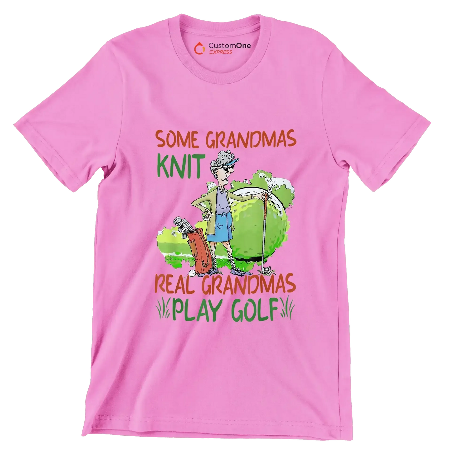 Some Grandmas Knit Real Grandmas Play Golf - Golf Themed T-Shirt-Pink-S-Custom One Express