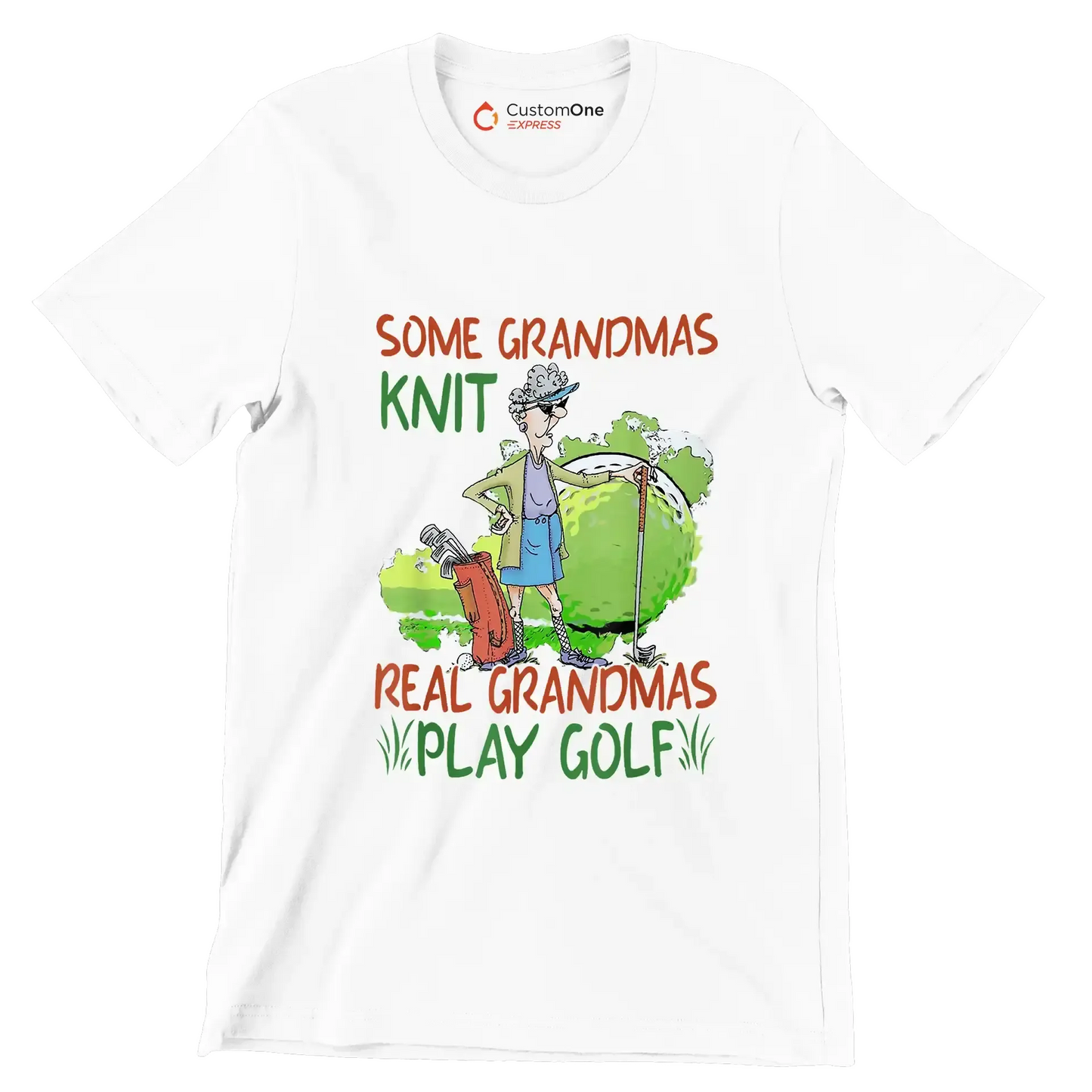 Some Grandmas Knit Real Grandmas Play Golf - Golf Themed T-Shirt-White-S-Custom One Express