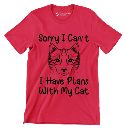 Sorry I can't I have plans with my cat - Cat Themed T-Shirt-Red-S-Custom One Express