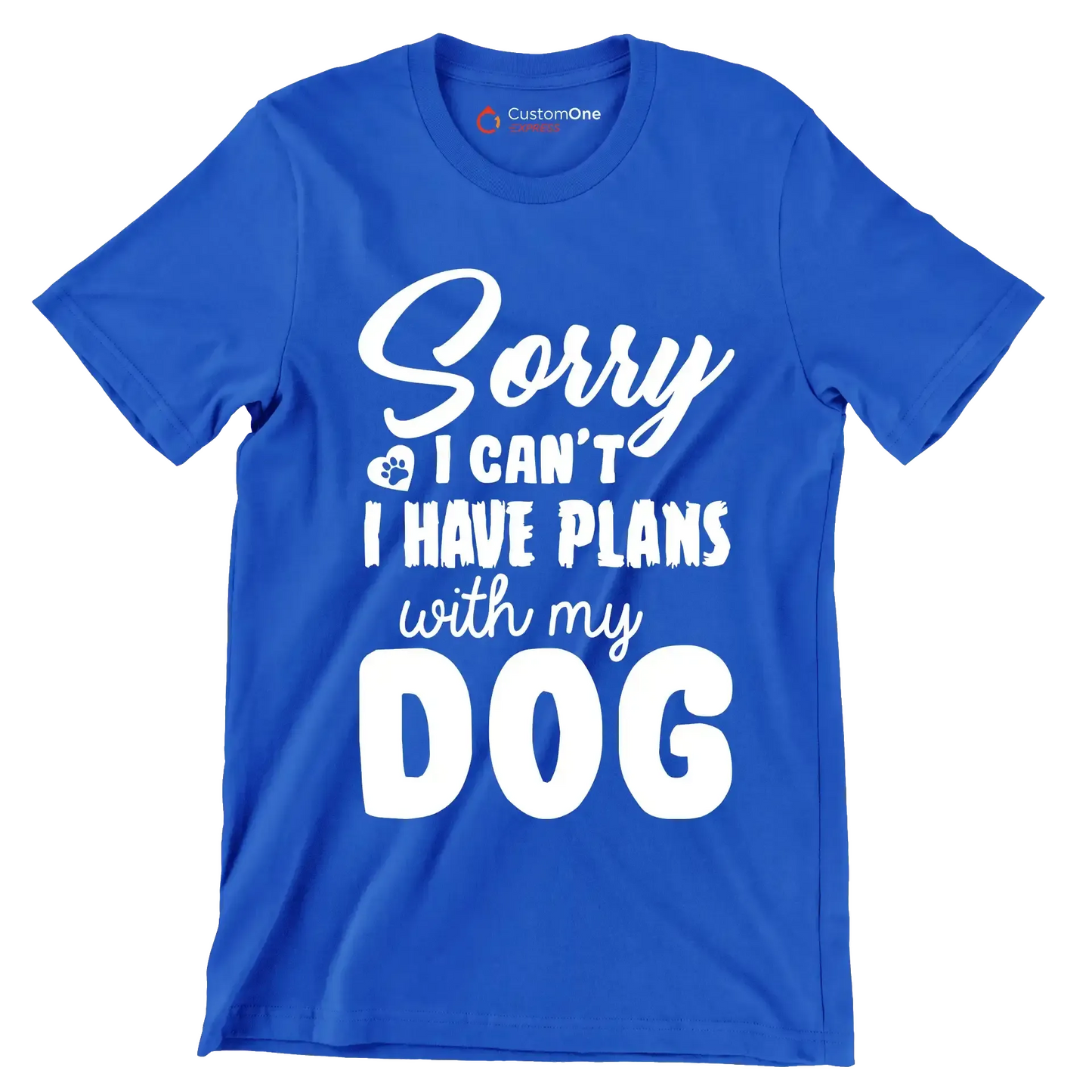 Sorry I can't I have plans with my dog - Dog Themed T-Shirt-Blue-S-Custom One Express