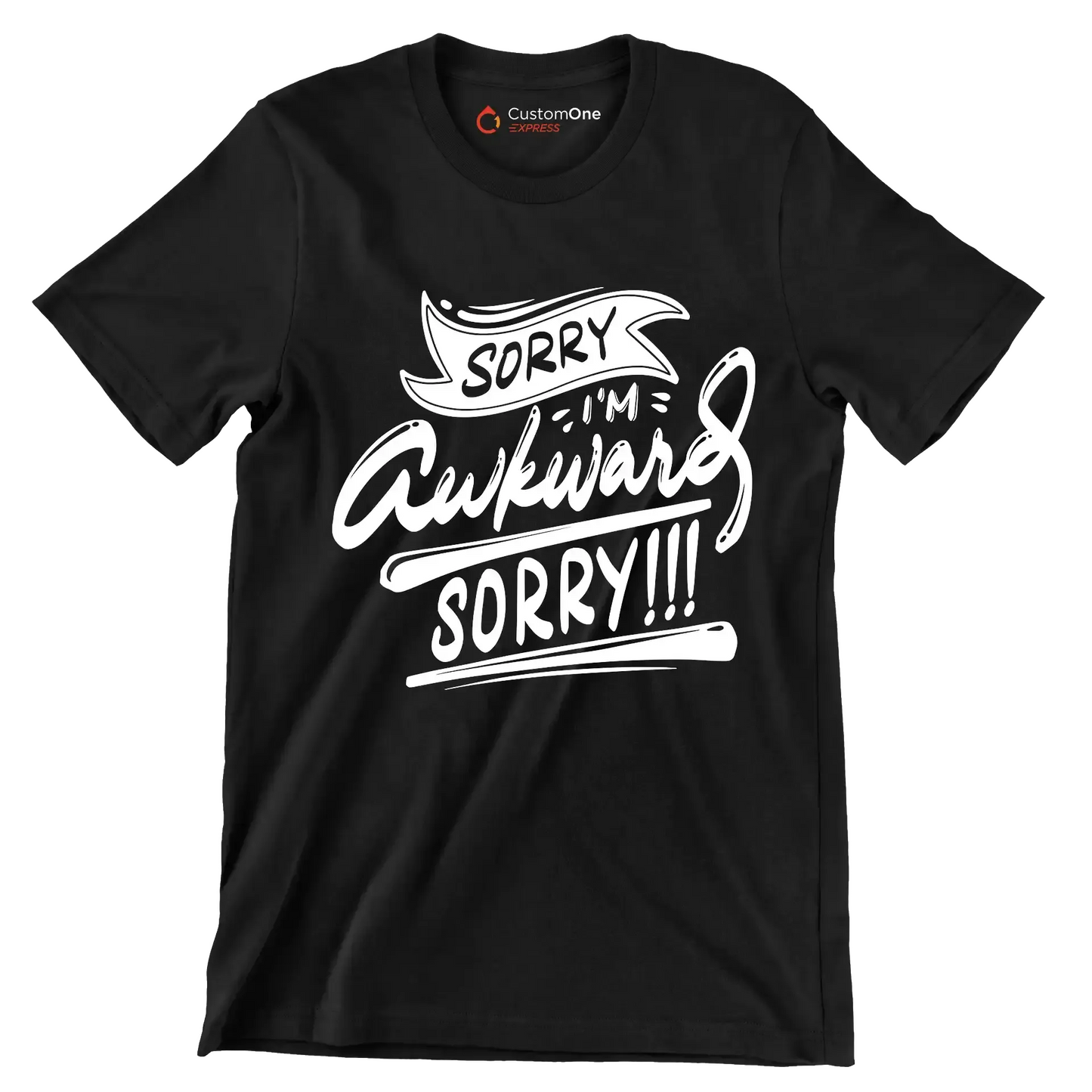 Sorry I'm awkward sorry - Sarcasm Themed T-Shirt-Black-S-Custom One Express