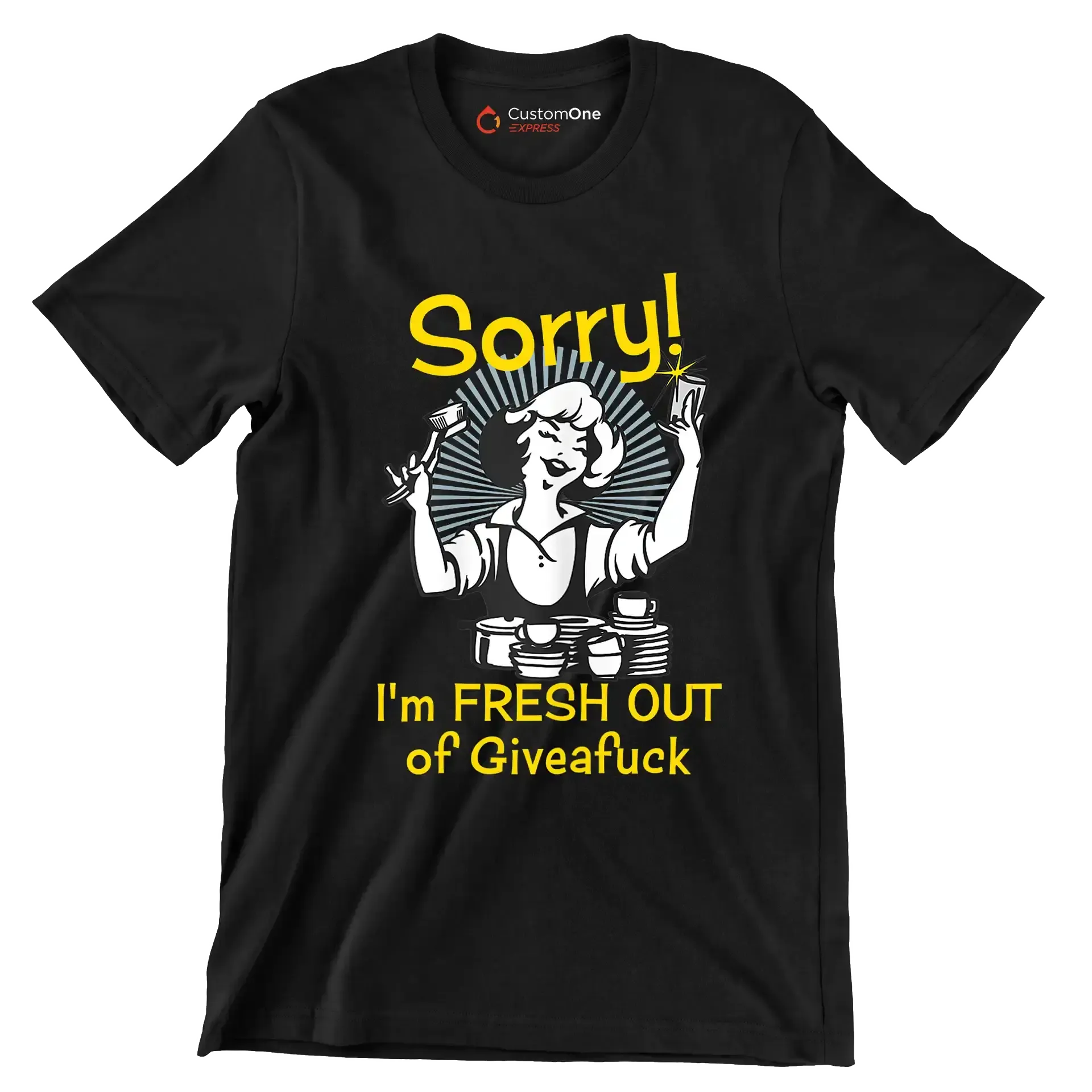 Sorry! I'm fresh out of giveafuck - Retro Themed T-Shirt-Black-S-Custom One Express