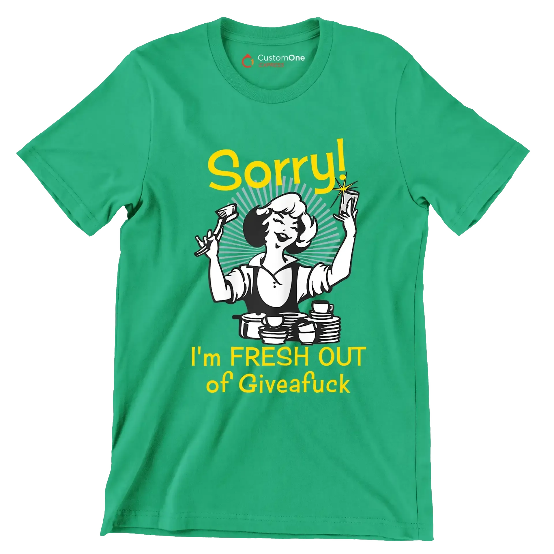 Sorry! I'm fresh out of giveafuck - Retro Themed T-Shirt-Green-S-Custom One Express