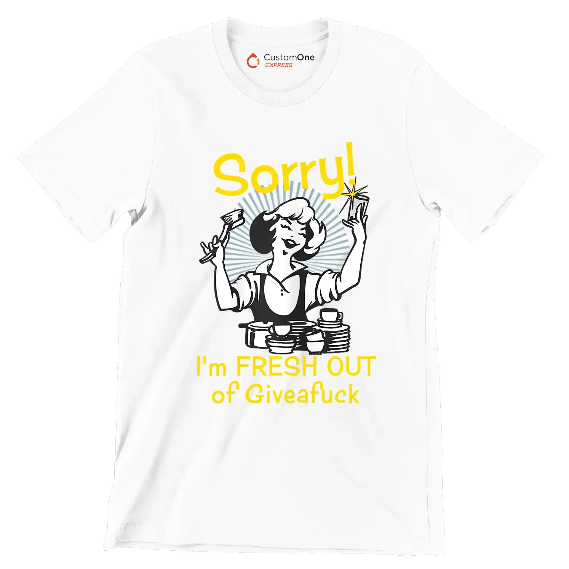 Sorry! I'm fresh out of giveafuck - Retro Themed T-Shirt-White-S-Custom One Express