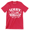Sorry I'm not listening - Sarcasm Themed T-Shirt-Red-S-Custom One Express