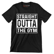 Straight Outta The Gym - Gym Themed T-Shirt-Black-S-Custom One Express