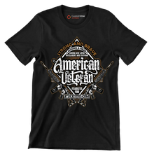 Strong and brave moving ahead loving and loyal intelligent and curious american veteran fearless for freedom - Veterans Themed T-Shirt-Black-S-Custom One Express