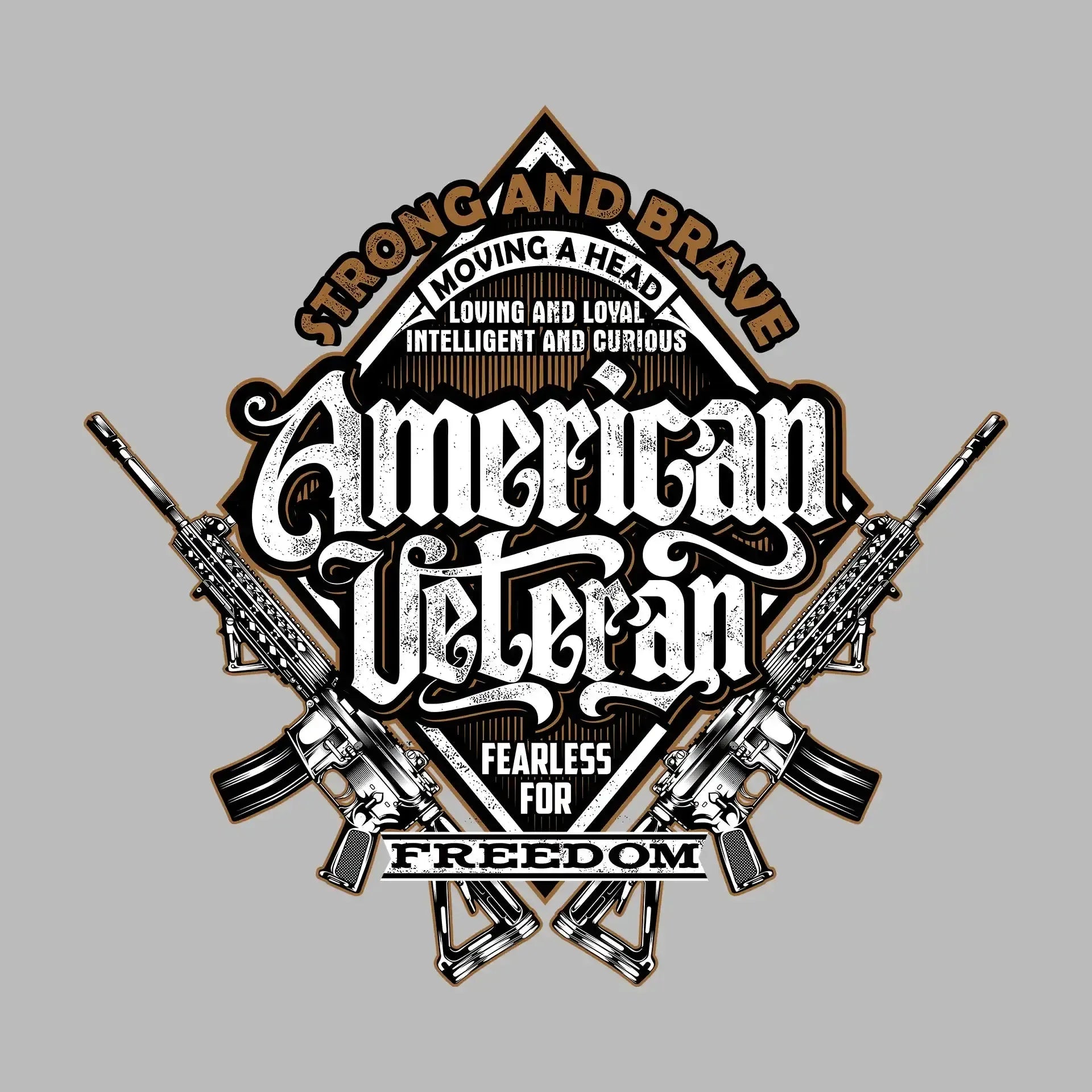 Strong and brave moving ahead loving and loyal intelligent and curious american veteran fearless for freedom - Veterans Themed T-Shirt-Black-S-Custom One Express