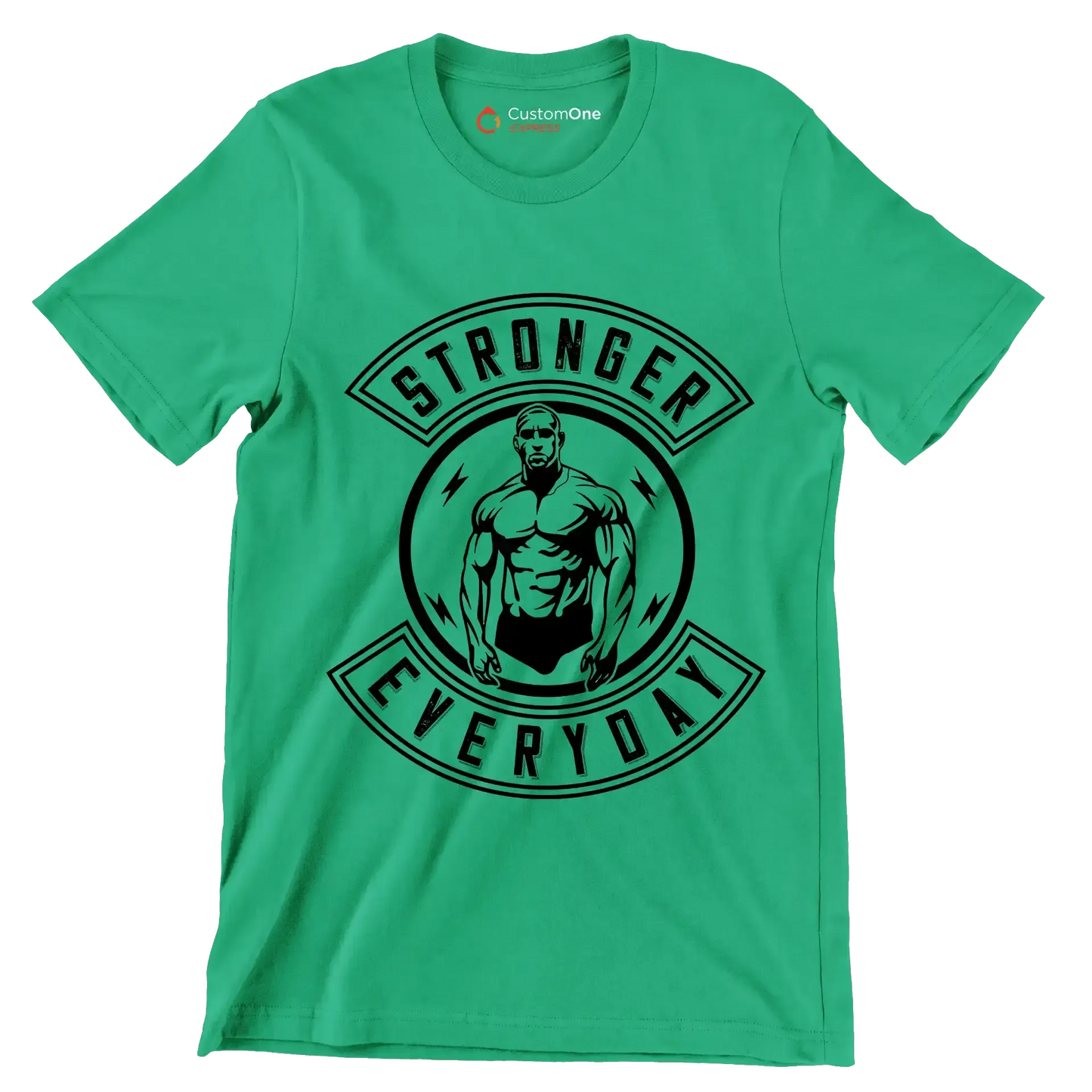 Stronger Everyday - Gym Themed T-Shirt-Green-S-Custom One Express