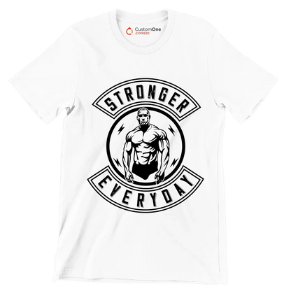 Stronger Everyday - Gym Themed T-Shirt-White-S-Custom One Express
