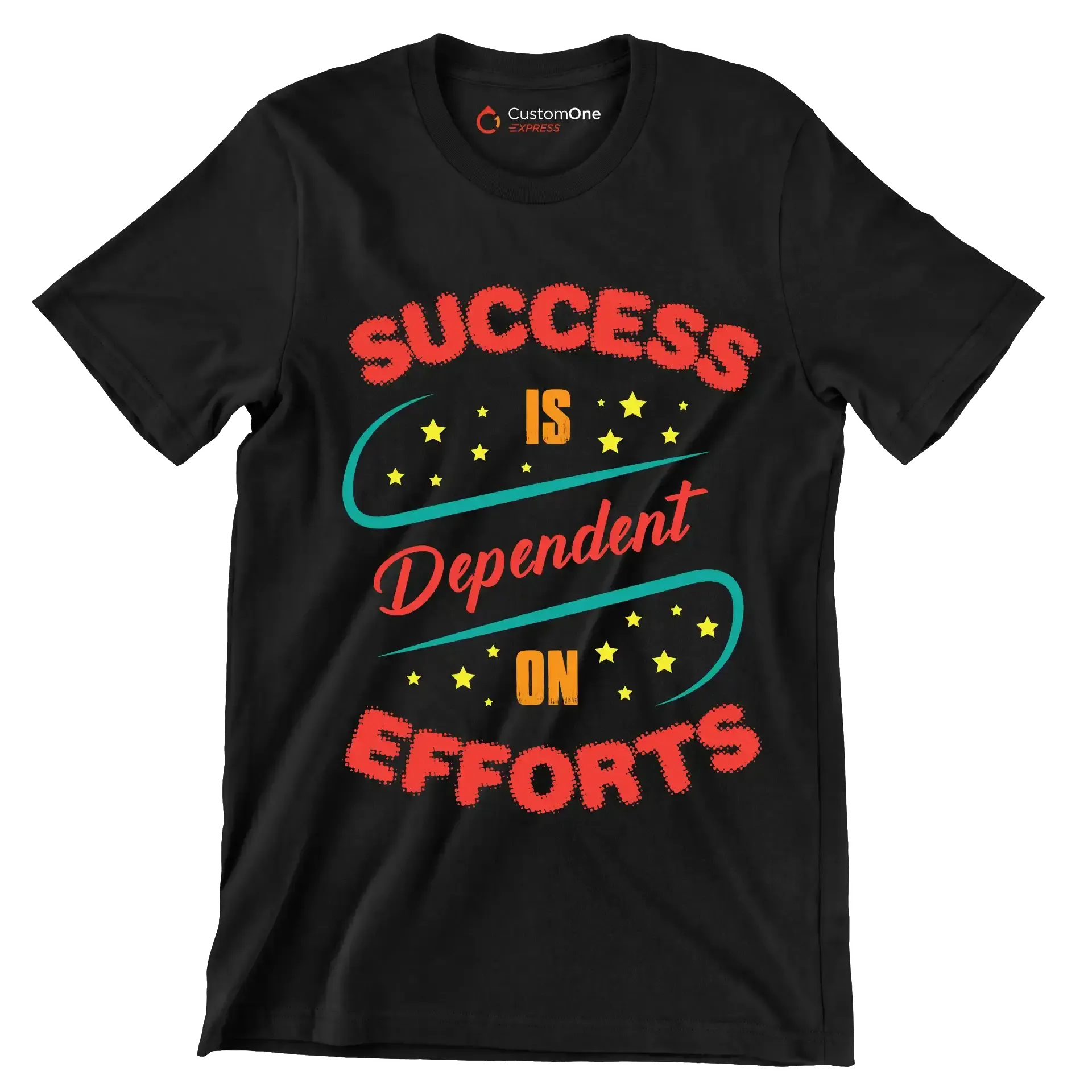 Success Is Dependent On Efforts - Motivational Themed T-Shirt-Black-S-Custom One Express