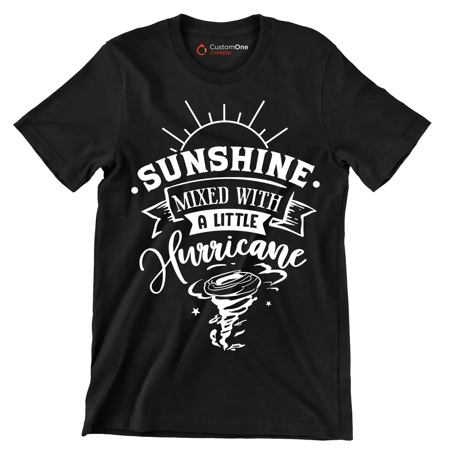 Sunshine mixed with a little hurricane - Sarcasm Themed T-Shirt-Black-S-Custom One Express