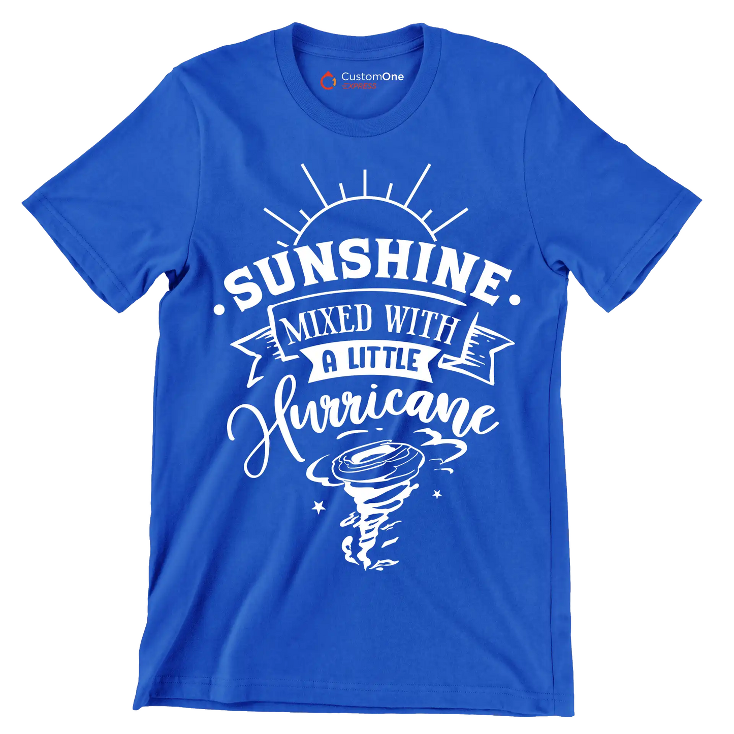 Sunshine mixed with a little hurricane - Sarcasm Themed T-Shirt-Blue-S-Custom One Express