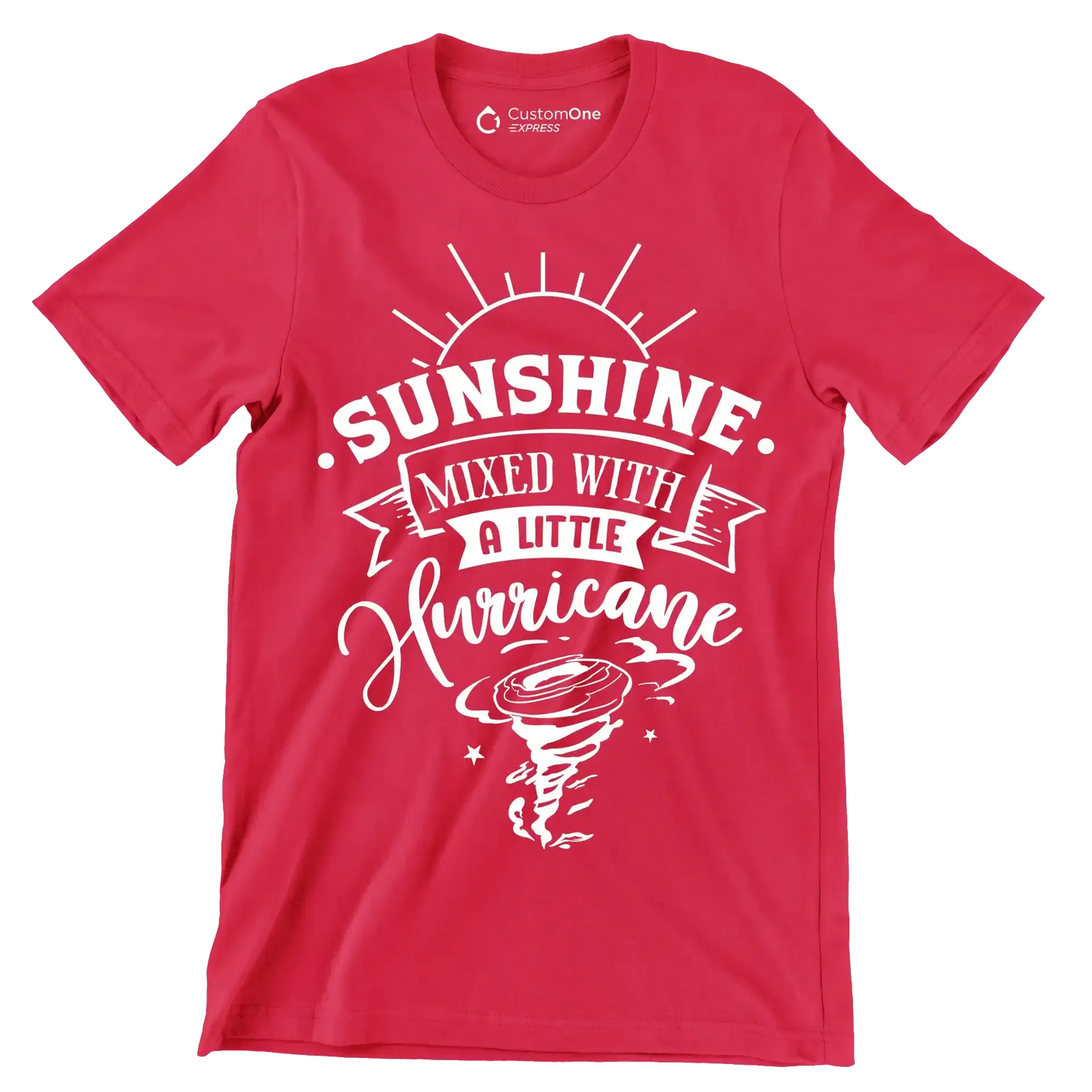 Sunshine mixed with a little hurricane - Sarcasm Themed T-Shirt-Red-S-Custom One Express