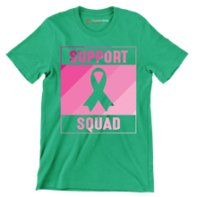 Support Squad - Breast Cancer Awareness T-Shirt-Green-S-Custom One Express