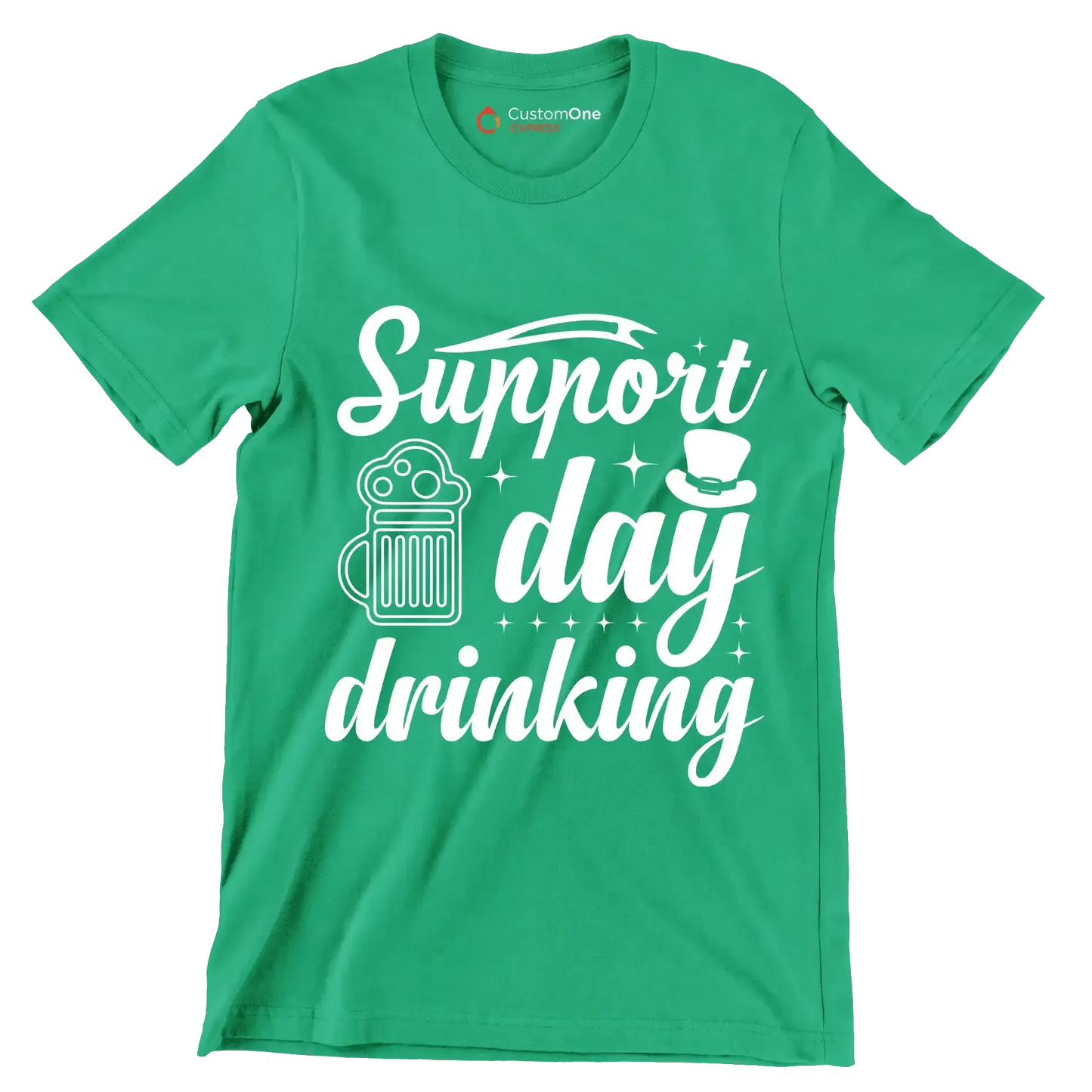 Support day drinking - St. Patrick's Day T-Shirt-Green-S-Custom One Express