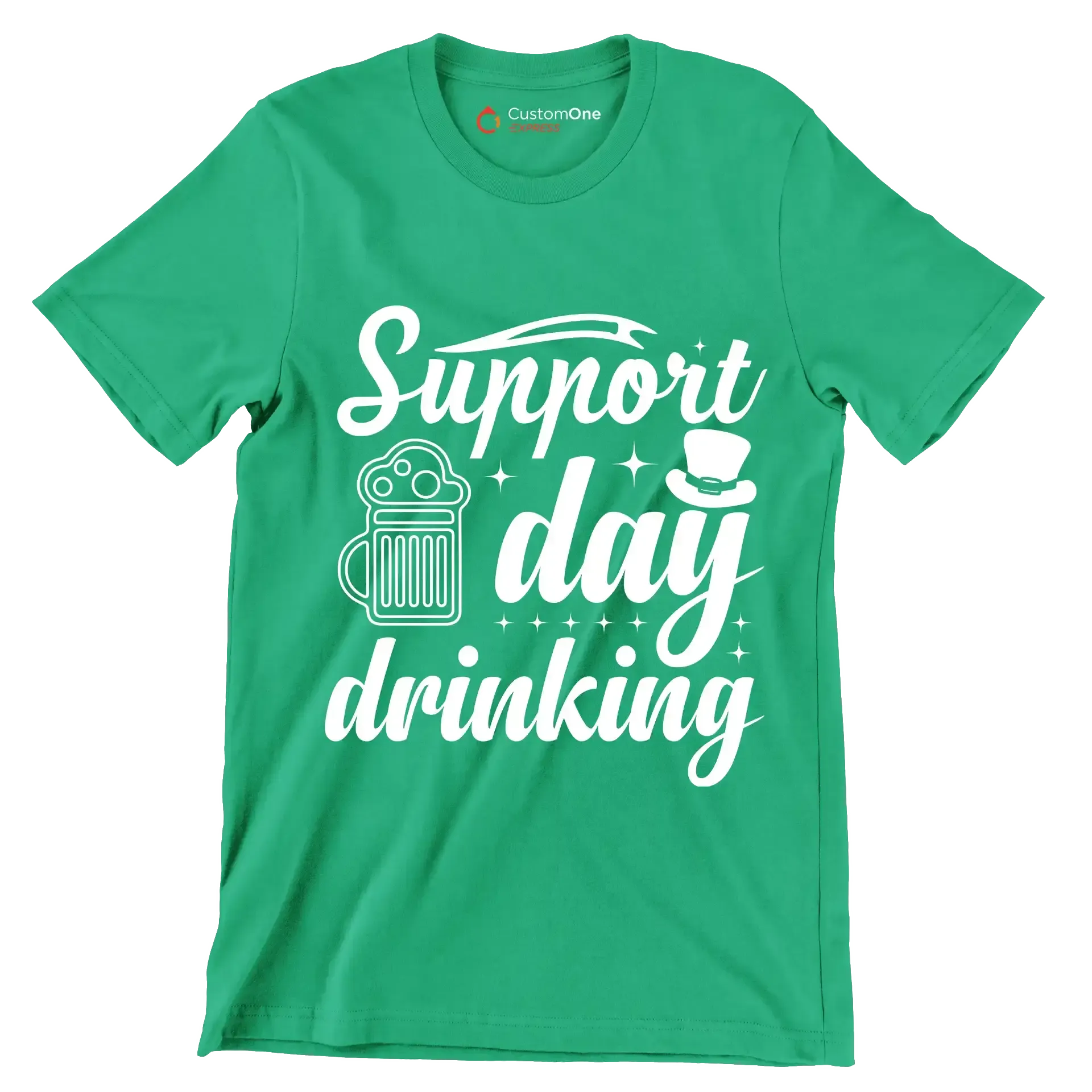 Support day drinking - St. Patrick's Day T-Shirt-Green-S-Custom One Express