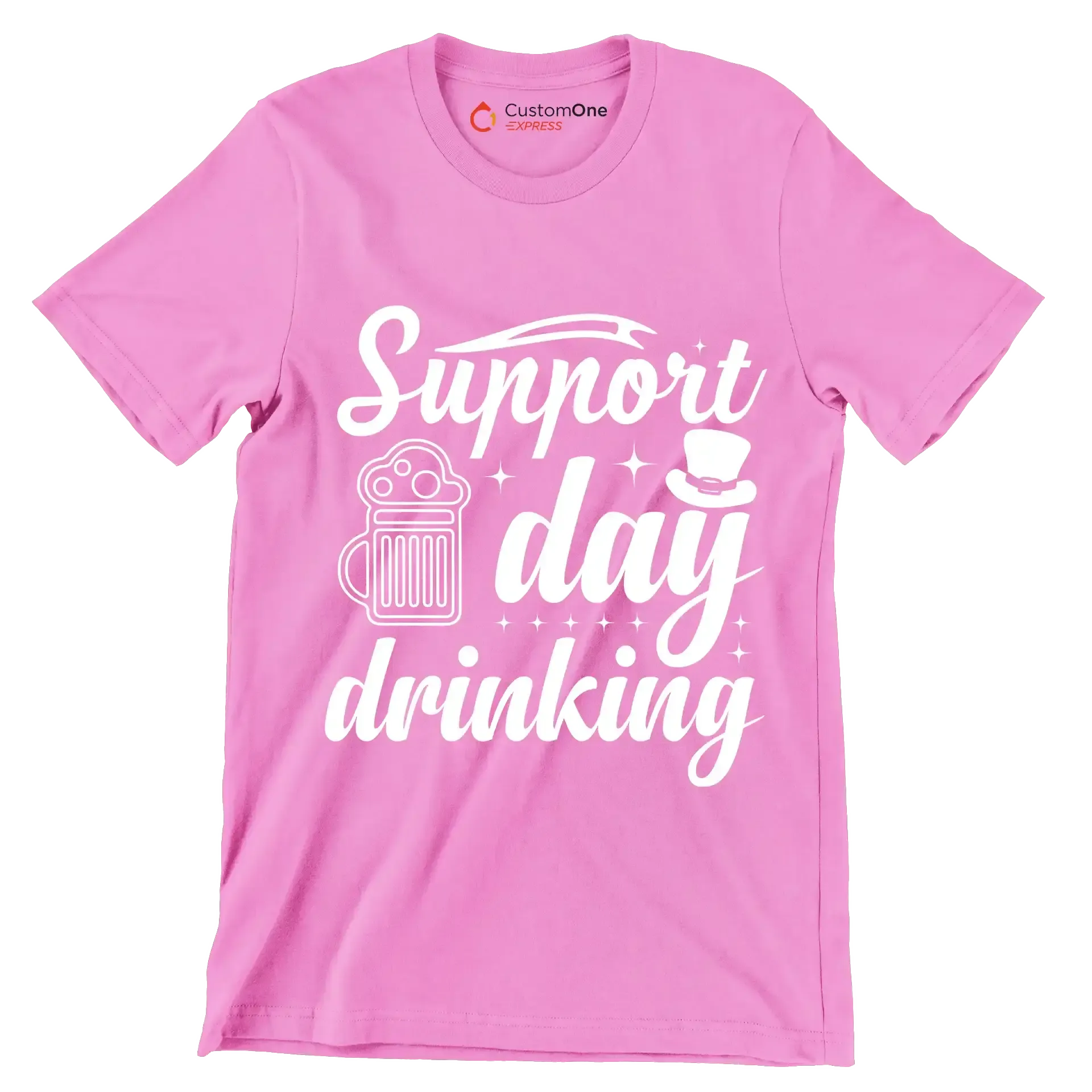 Support day drinking - St. Patrick's Day T-Shirt-Pink-S-Custom One Express