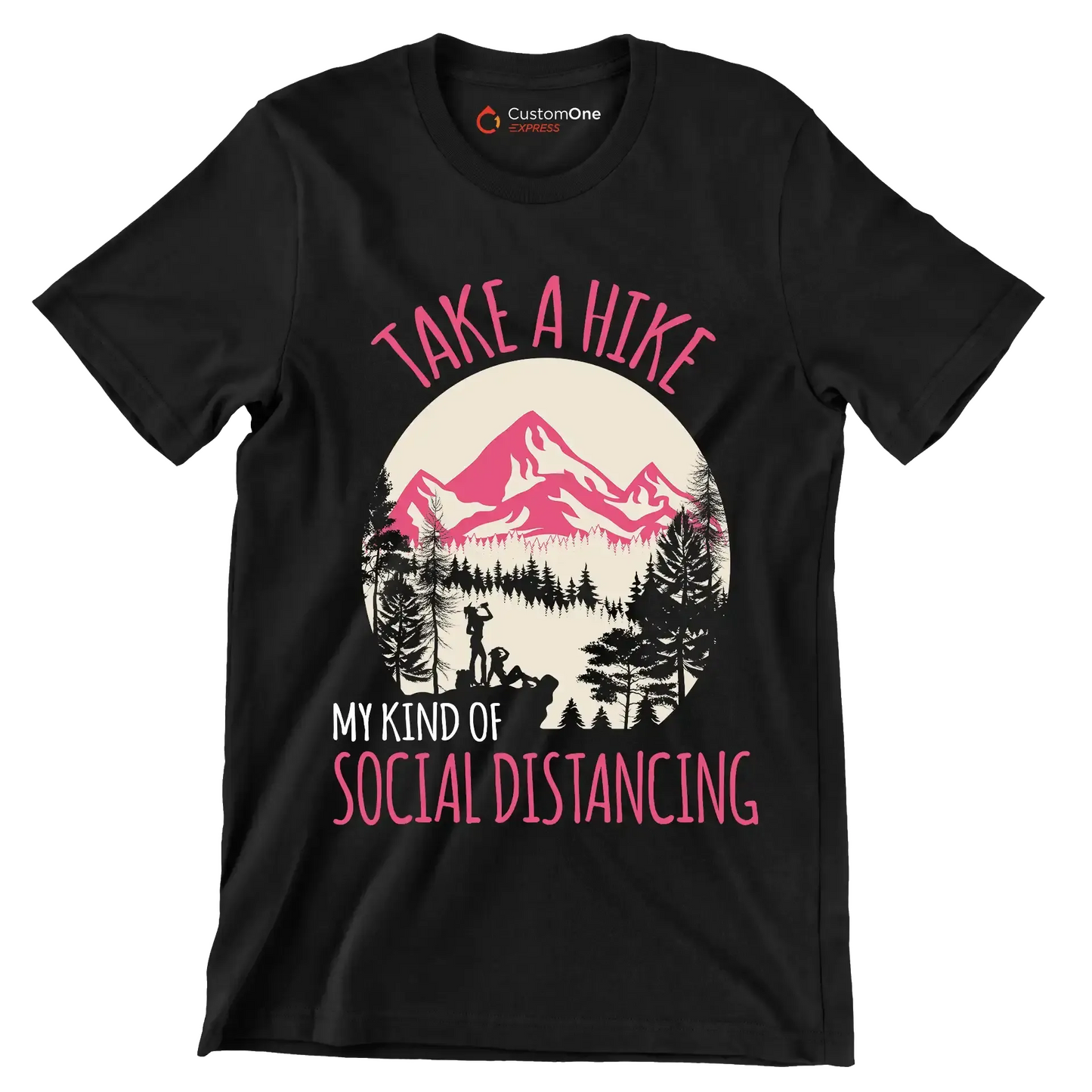TAKE A HIKE MY KIND OF SOCIAL DISTANCING - Hiking Themed T-Shirt-Black-S-Custom One Express