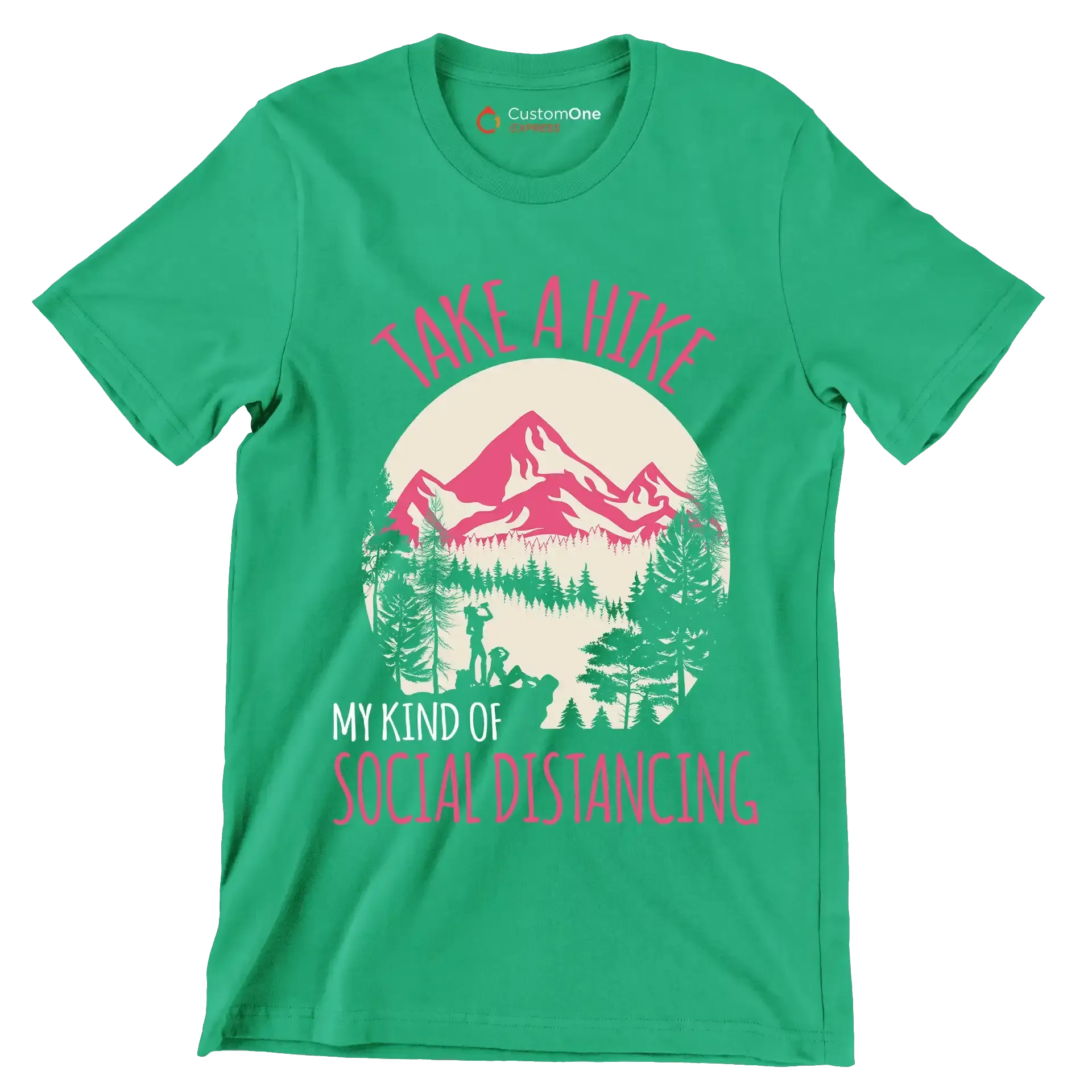 TAKE A HIKE MY KIND OF SOCIAL DISTANCING - Hiking Themed T-Shirt-Green-S-Custom One Express