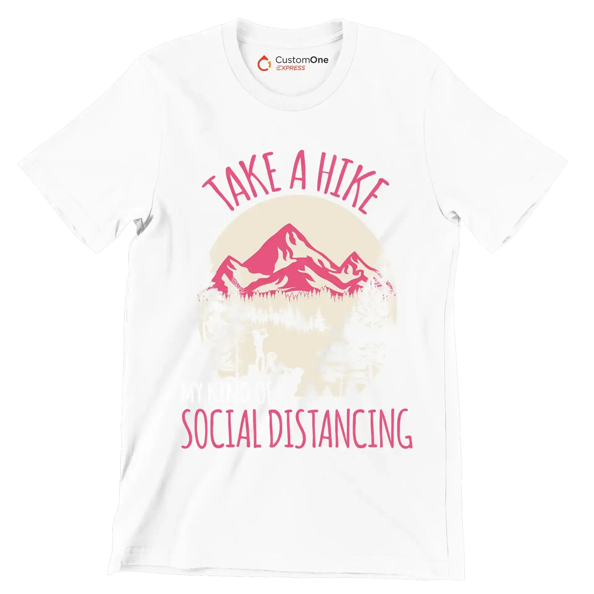 TAKE A HIKE MY KIND OF SOCIAL DISTANCING - Hiking Themed T-Shirt-White-S-Custom One Express