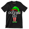 THE GOLFING ELF - Golf Themed T-Shirt-Black-S-Custom One Express