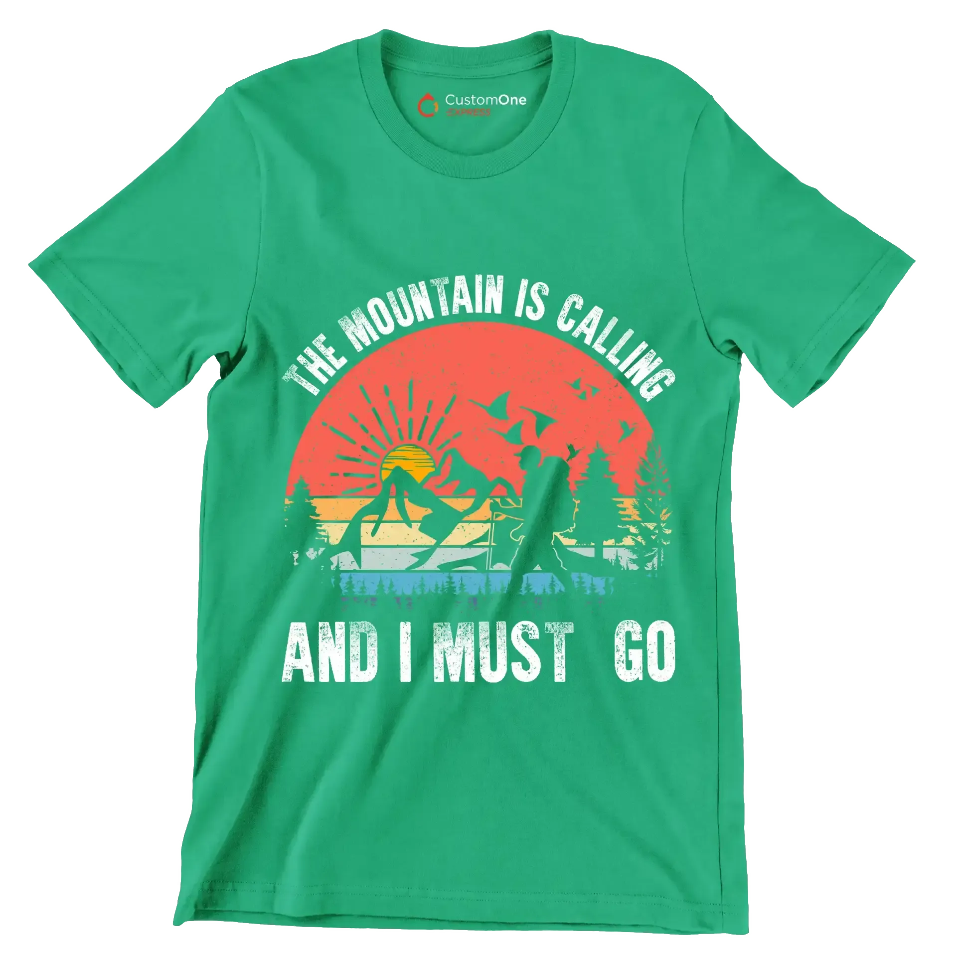 THE MOUNTAIN IS CALLING AND I MUST GO - Hiking Themed T-Shirt-Green-S-Custom One Express