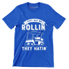 THEY SEE ME ROLLIN' THEY HATIN' - Golf Themed T-Shirt-Blue-S-Custom One Express