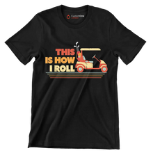 THIS IS HOW I ROLL - Golf Themed T-Shirt-Black-S-Custom One Express