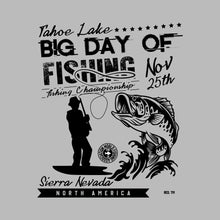 Tahoe lake big day of fishing nov 25th fishing championship sierra nevada North America - Fishing Themed T-Shirt-Blue-S-Custom One Express