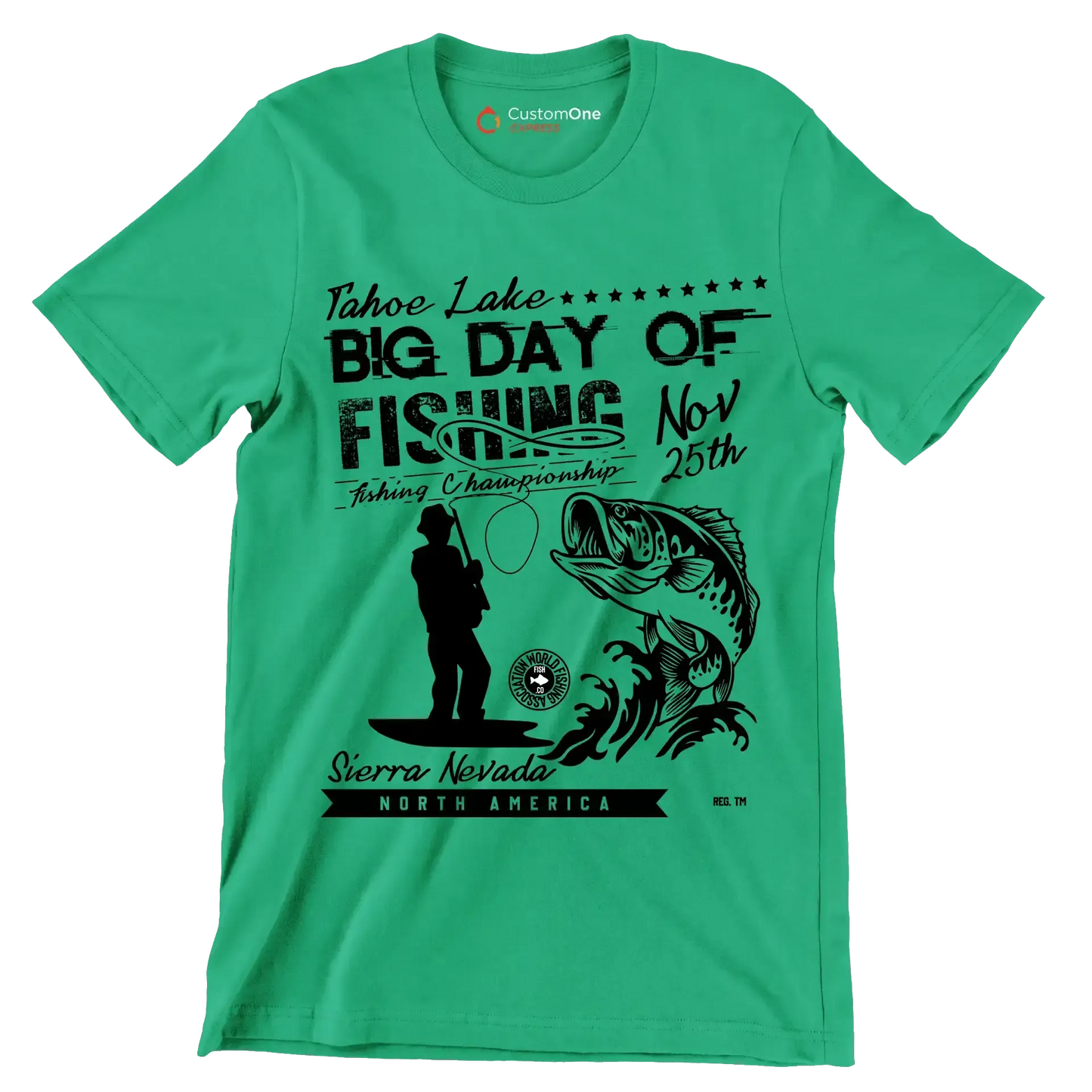 Tahoe lake big day of fishing nov 25th fishing championship sierra nevada North America - Fishing Themed T-Shirt-Green-S-Custom One Express
