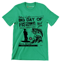 Tahoe lake big day of fishing nov 25th fishing championship sierra nevada North America - Fishing Themed T-Shirt-Green-S-Custom One Express
