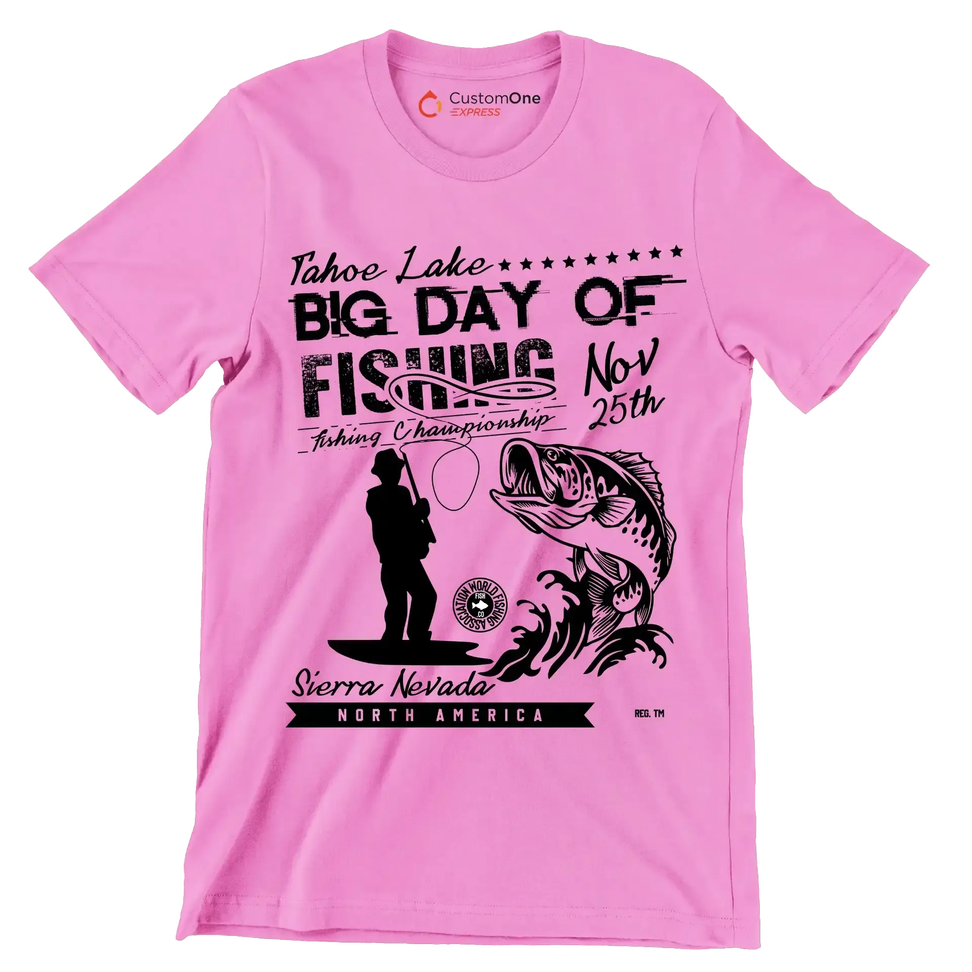 Tahoe lake big day of fishing nov 25th fishing championship sierra nevada North America - Fishing Themed T-Shirt-Pink-S-Custom One Express