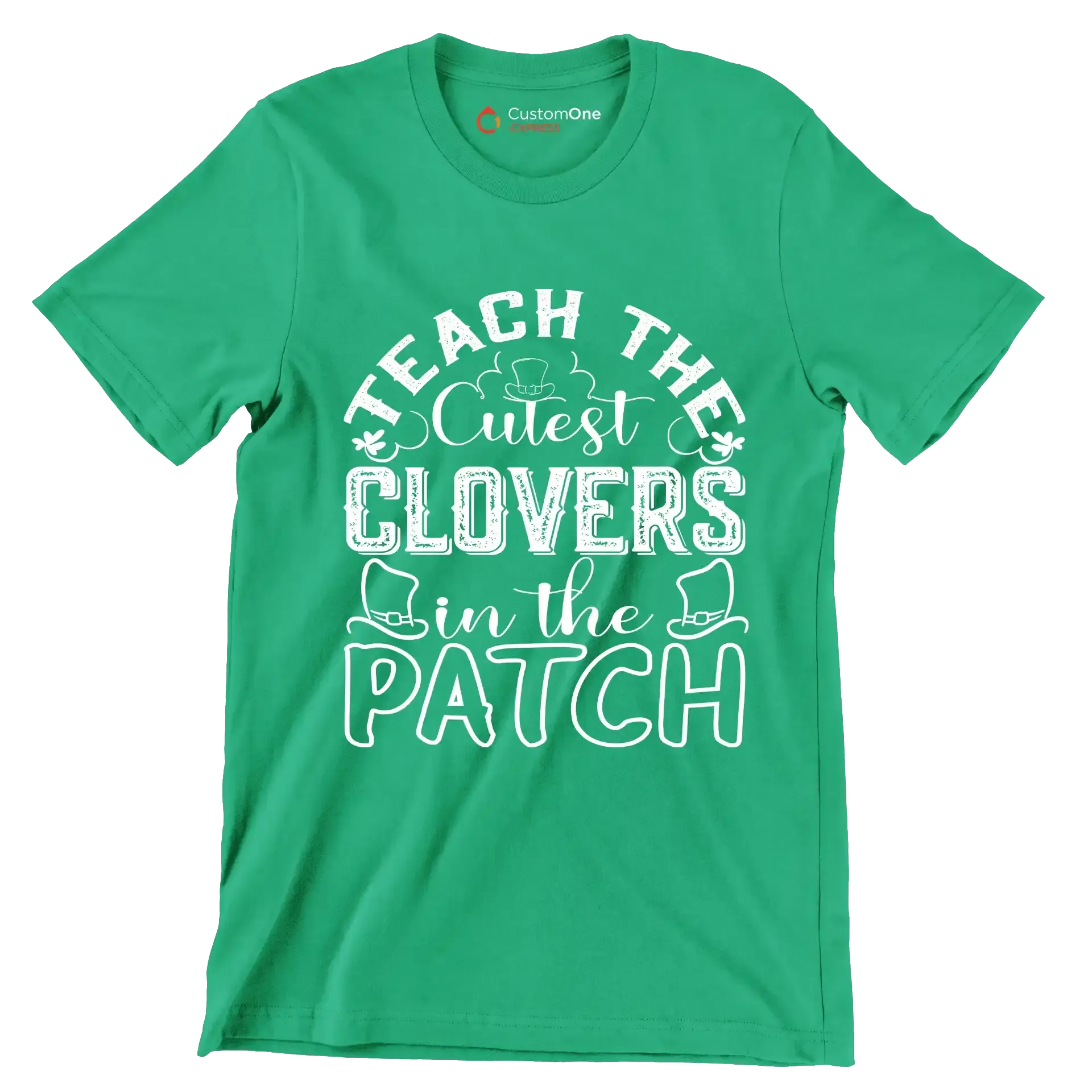 Teach The Cutest Clovers In The Patch - St. Patrick's Day T-Shirt-Green-S-Custom One Express