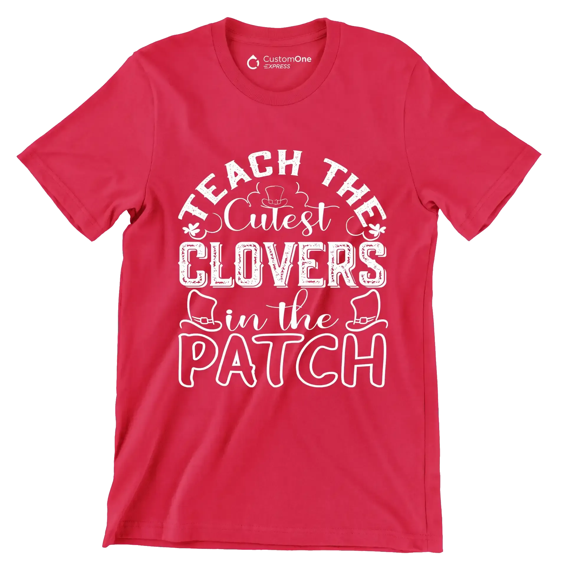 Teach The Cutest Clovers In The Patch - St. Patrick's Day T-Shirt-Red-S-Custom One Express