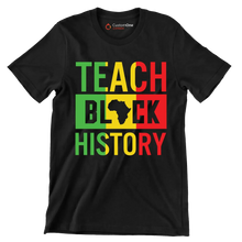 Teach black history - Martin Luther King T-Shirt-Black-S-Custom One Express