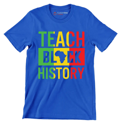 Teach black history - Martin Luther King T-Shirt-Blue-S-Custom One Express