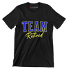 Team retired - Retirement Themed T-Shirt-Black-S-Custom One Express