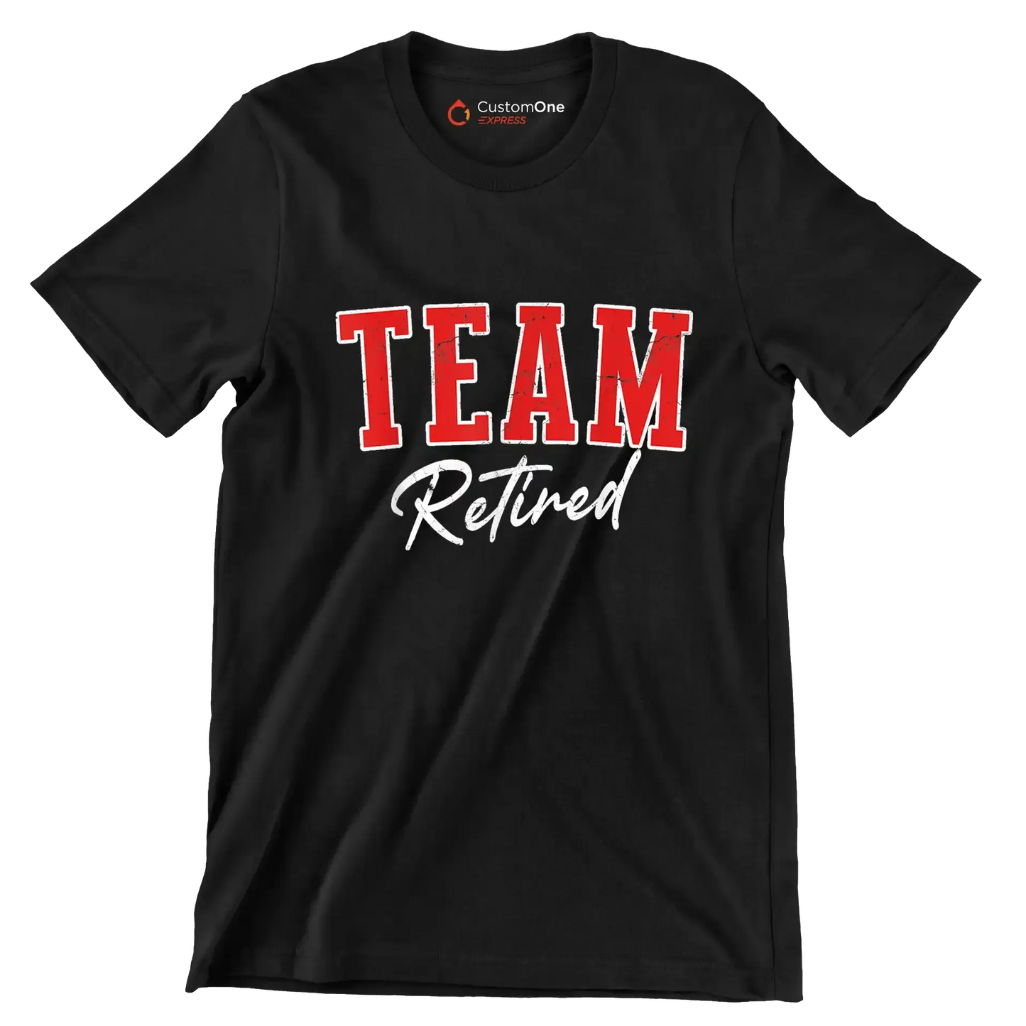 Team retired - Retirement Themed T-Shirt-Black-S-Custom One Express