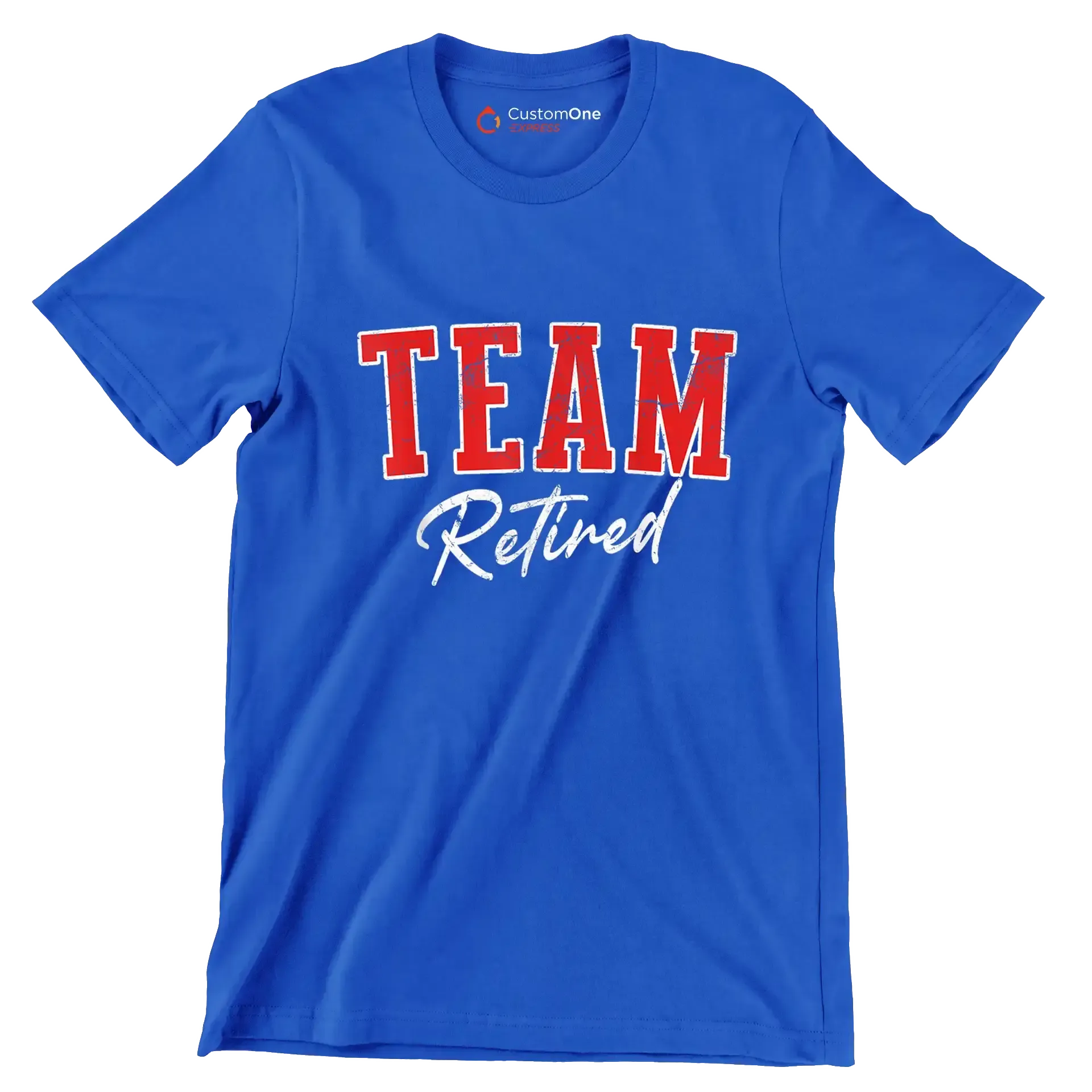 Team retired - Retirement Themed T-Shirt-Blue-S-Custom One Express
