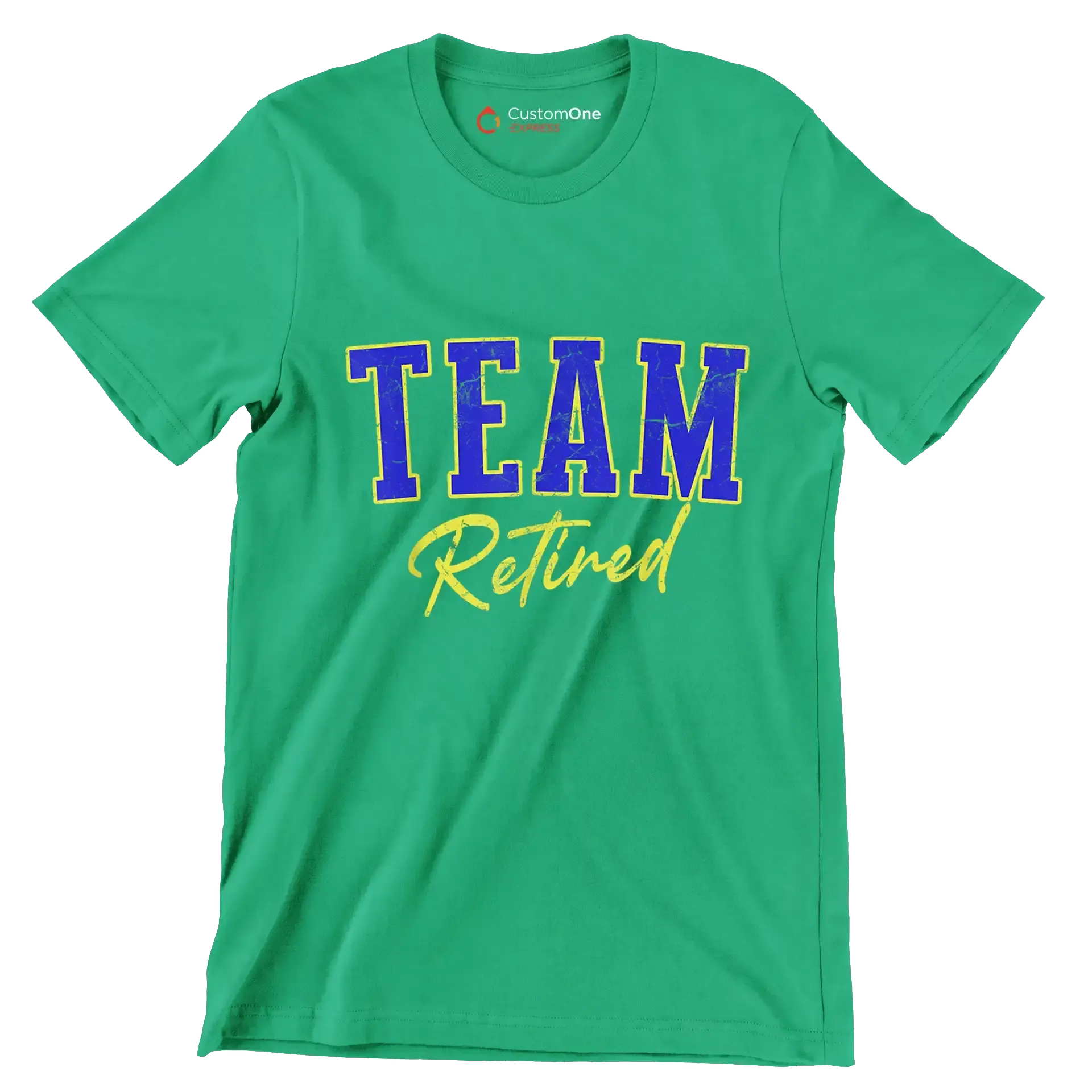 Team retired - Retirement Themed T-Shirt-Green-S-Custom One Express
