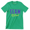 Team retired - Retirement Themed T-Shirt-Green-S-Custom One Express