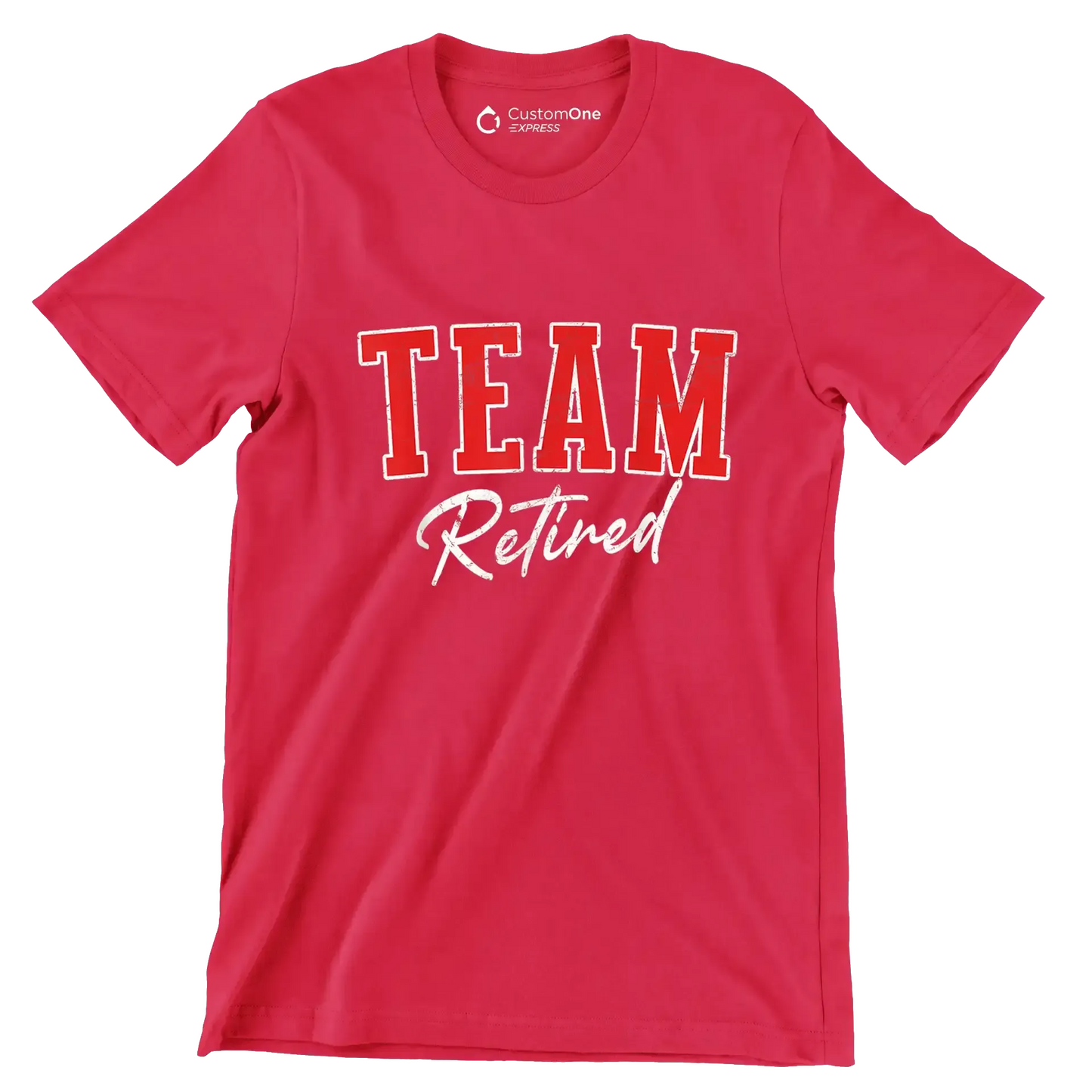 Team retired - Retirement Themed T-Shirt-Red-S-Custom One Express