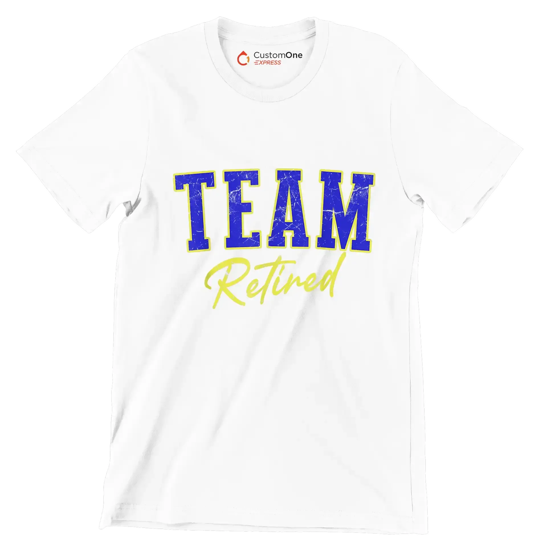 Team retired - Retirement Themed T-Shirt-White-S-Custom One Express