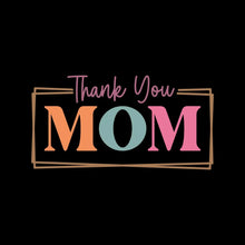 Thank You Mom - Mother’s Day T-Shirt-Black-S-Custom One Express