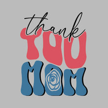 Thank You Mom - Mother’s Day T-Shirt-Black-S-Custom One Express