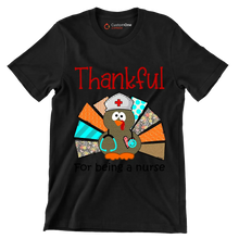 Thankful For Being A Nurse - Thanksgiving Themed T-Shirt-Black-S-Custom One Express