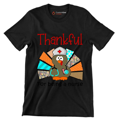 Thankful For Being A Nurse - Thanksgiving Themed T-Shirt-Black-S-Custom One Express