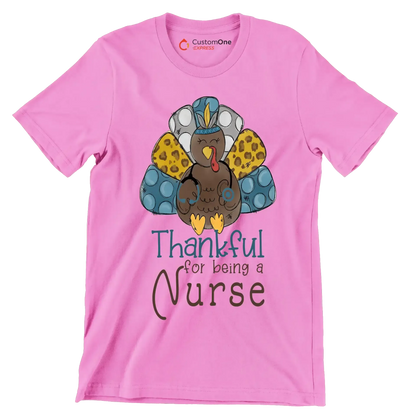 Thankful For Being A Nurse - Thanksgiving Themed T-Shirt-Pink-S-Custom One Express