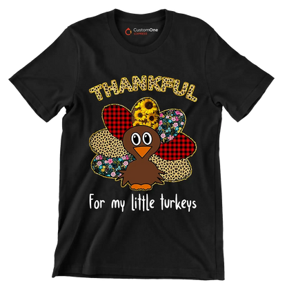 Thankful For My Little Turkeys - Thanksgiving Themed T-Shirt-Black-S-Custom One Express